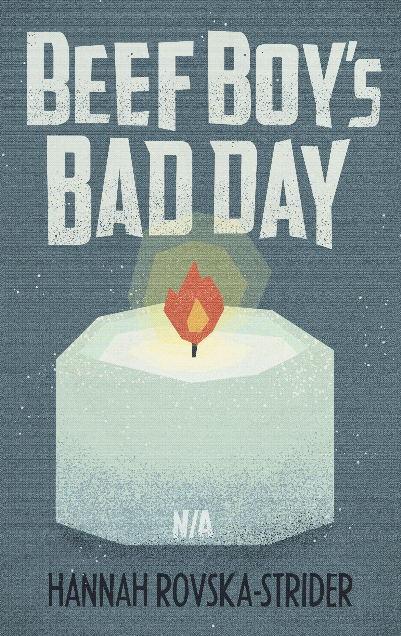 Beef Boy’s Bad Day